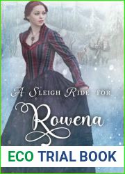 A Sleigh Ride For Rowena (Sleigh Ride)