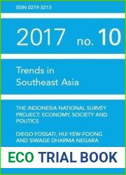 The Indonesia National Survey Project: Economy, Society and Politics (Trends in Southeast Asia)