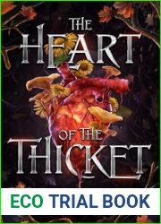 The Heart of the Thicket