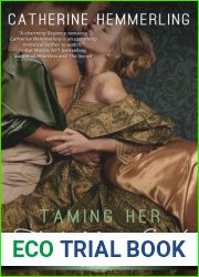 Taming Her Forbidden Earl (Lady Lancaster Garden Society, #1)