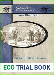 Further Biblical Hebrew: Explanations and Exercises (Gorgias Handbooks)