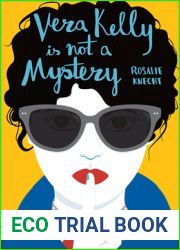 Vera Kelly Is Not A Mystery