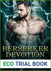 Berserker Devotion (Norse Warrior Protectors, #4)