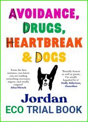 Avoidance, Drugs, Heartbreak and Dogs