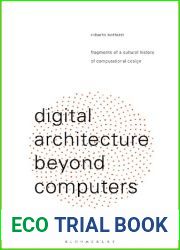 Digital Architecture Beyond Computers