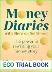 Money Diaries with She|s on the Money: The power in rewriting your money story