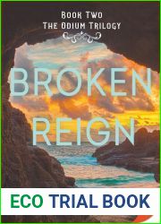 Broken Reign (The Odium Trilogy, #2)