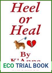 Heel or Heal Book 1