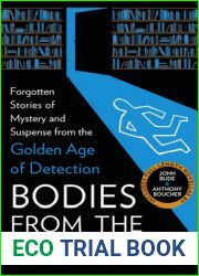 Bodies from the Library 5: Forgotten Stories of Mystery and Suspense from the Golden Age of Detection