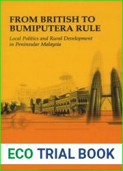 From British to Bumiputera Rule