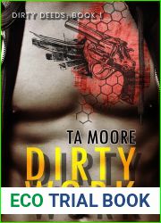 Dirty Work (Dirty Deeds, #1)