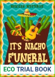 It|s Nacho Funeral