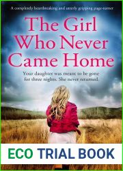 The Girl Who Never Came Home