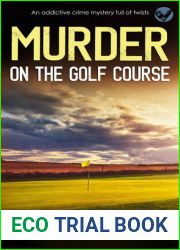 Murder at the Golf Course