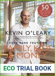 Cold Hard Truth on Family, Kids and Money