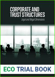 Corporate and Trust Structures: Legal and Illegal Dimensions