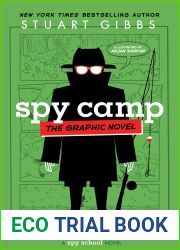 Spy Camp: The Graphic Novel (Spy School Graphic Novels #2)