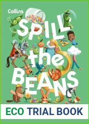 Spill the Beans: 100 silly sayings and peculiar phrases