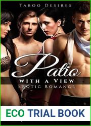 Patio with a View: Taboo Desires: Erotic Romance