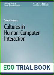 Cultures in Human-Computer Interaction (Synthesis Lectures on Human-Centered Informatics)
