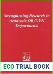 Strengthening Research in Academic OB GYN Departments