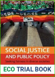 Social justice and public policy: Seeking fairness in diverse societies