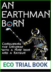 An Earthman Born (A Novella)