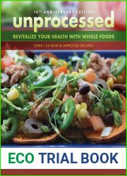 Unprocessed: Revitalize Your Health with Whole Foods