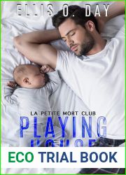 Playing House (La Petite Mort Club Intimate Encounters Book 2)