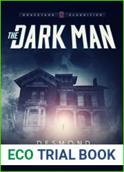 The Dark Man (The Graveyard: Classified Paranormal Series Book 1)