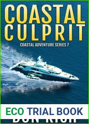 COASTAL CULPRIT: Coastal Adventure Series Number 7