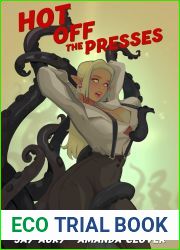 The Art of Corruption (Hot Off the Presses #6)