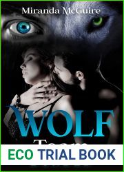 Wolf Team: Bonded