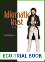 Idiomatic Rust: Code like a Rustacean