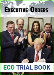 Executive Orders (Current Controversies)