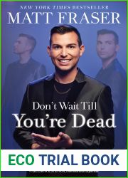 Don|t Wait Till You|re Dead: Spirits| Advice from the Afterlife