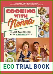 Cooking with Nonna: Classic Italian recipes with a plant-based twist