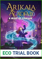 Arikala Academy: A Wave of Courage