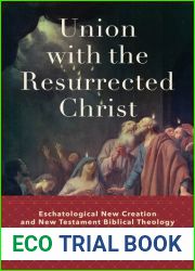 Union with the Resurrected Christ