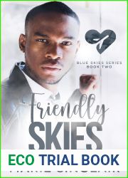 Friendly Skies (Blue Skies #2)