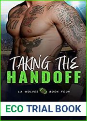 Taking the Handoff (LA Wolves, #4)