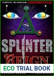 Splinter Reign (Carte Blanche Confidential Book 1)