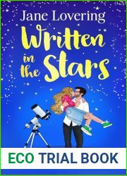 Written in the Stars: An emotional and heartwarming second-chance romance (Yorkshire Romances Book 4)