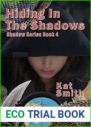 Hiding In The Shadows (Shadow, #4)