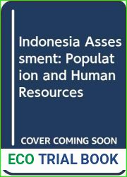 Indonesia Assessment: Population and Human Resources