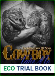 Cowboy, Take Me (Asphalt Gods| MC #5)