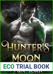 Hunter|s Moon: An alien bounty hunter romance