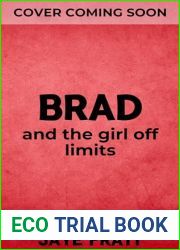 Brad: and the girl off limits