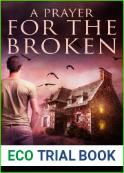 A Prayer For The Broken