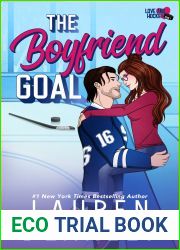 The Boyfriend Goal (Love and Hockey, #1)